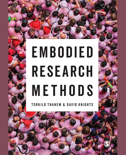 Embodied Research Methods, 1st Edition