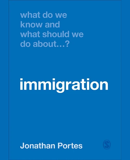 What Do We Know and What Should We Do About Immigration?