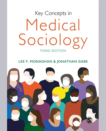 Key Concepts in Medical Sociology, 3rd Edition