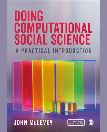 Doing Computational Social Science: A Practical Introduction