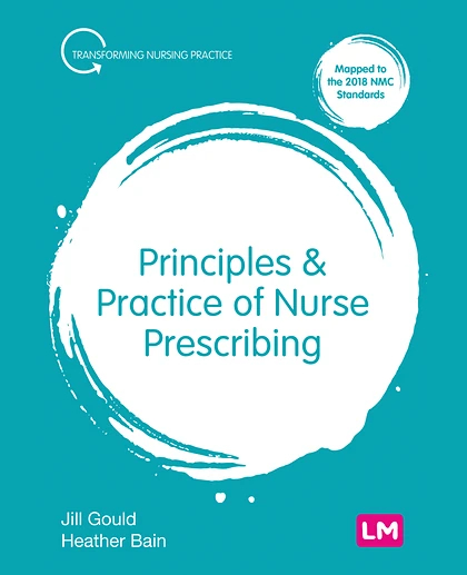Principles & Practice of Nurse Prescribing, 1st Edition