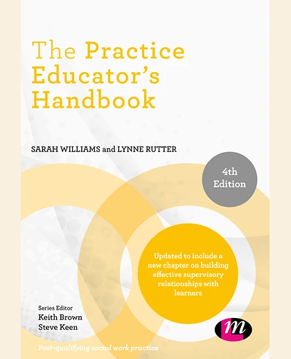 The Practice Educator's Handbook, 4th Edition