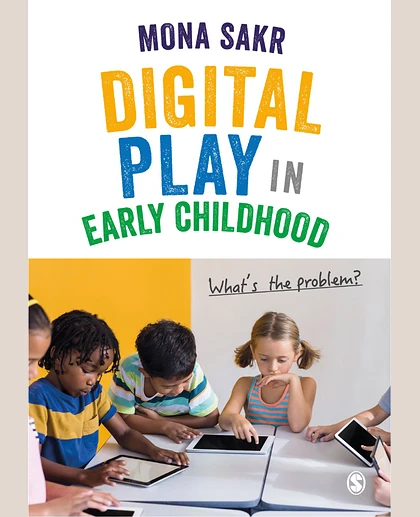 Digital Play in Early Childhood: What's the Problem?