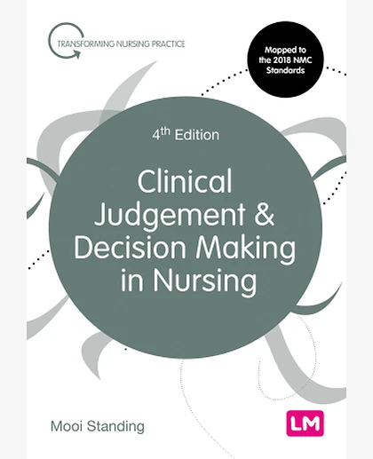 Clinical Judgement & Decision Making in Nursing, 4th Edition