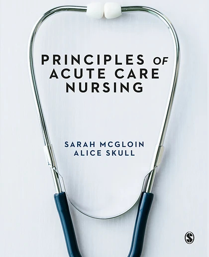 Principles of Acute Care Nursing, 1st Edition