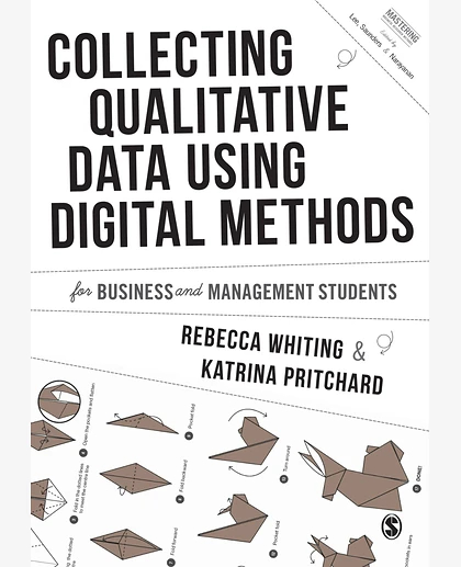 Collecting Qualitative Data Using Digital Methods
