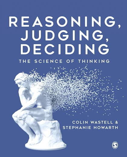 Reasoning, Judging, Deciding: The Science of Thinking