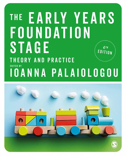 The Early Years Foundation Stage: Theory and Practice, 4th Edition