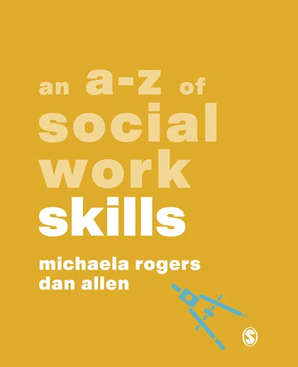 An A-Z of Social Work Skills