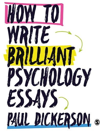 How to Write Brilliant Psychology Essays, 1st Edition