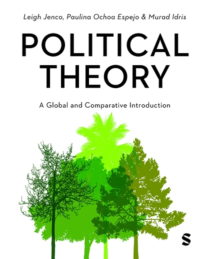 Political Theory: A Global and Comparative Introduction, 1st Edition