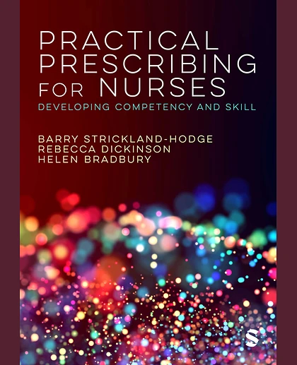 Practical Prescribing for Nurses: Developing Competency and Skill