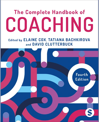The Complete Handbook of Coaching, 4th Edition