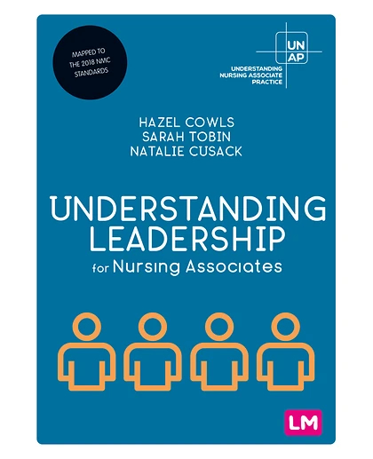 Understanding Leadership for Nursing Associates