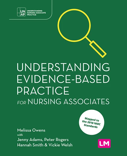 Understanding Evidence-Based Practice for Nursing Associates