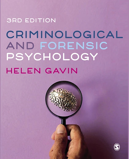 Criminological and Forensic Psychology, 3rd Edition