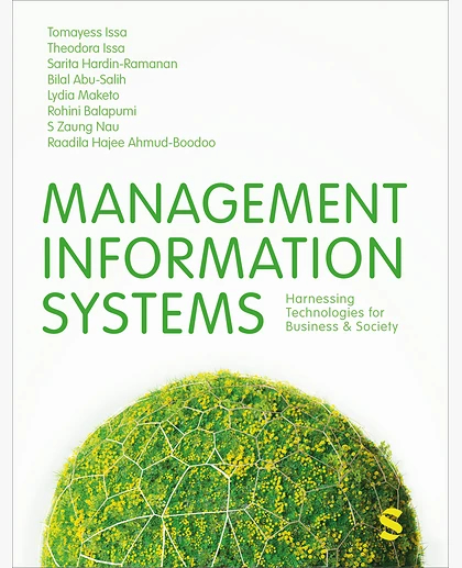 Management Information Systems: Harnessing Technologies for Business & Society, 1st Edition