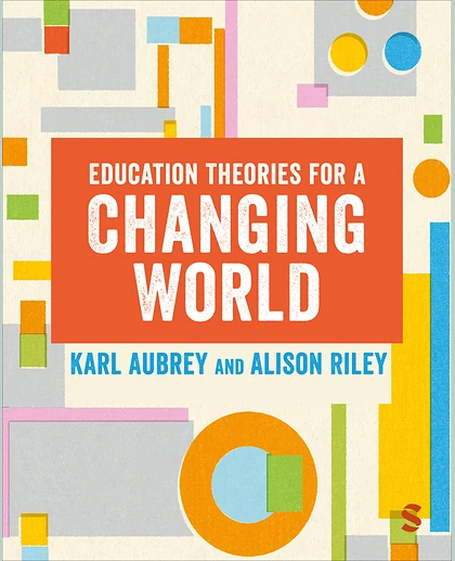 Education Theories for a Changing World, 1st Edition