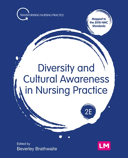 Diversity and Cultural Awareness in Nursing Practice, 2nd Edition