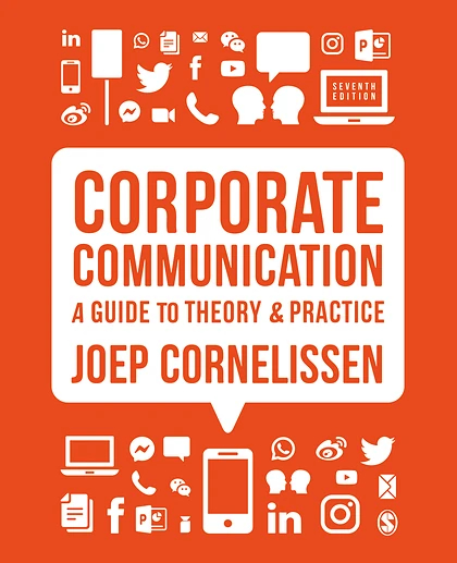 Corporate Communication: A Guide to Theory and Practice, 7th Edition