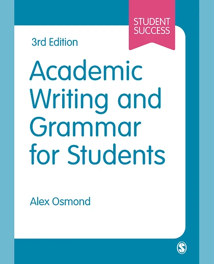 Academic Writing and Grammar for Students, 3rd Edition