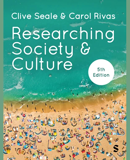 Researching Society & Culture, 5th Edition