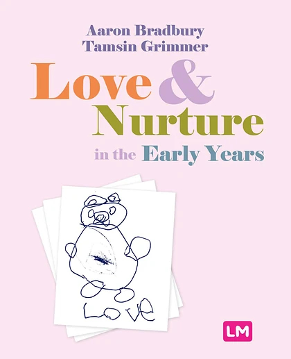Love and Nurture in the Early Years