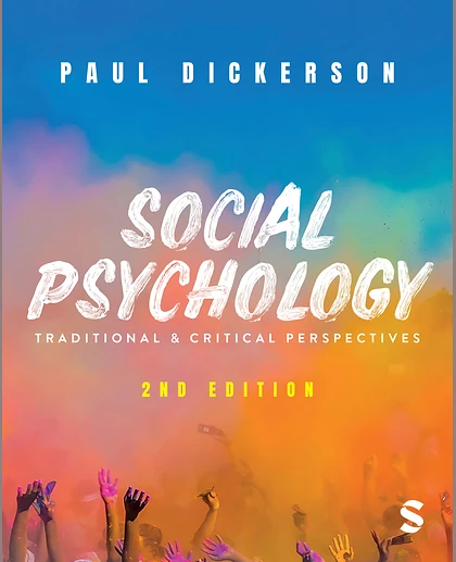 Social Psychology: Traditional and Critical Perspectives, 2nd Edition