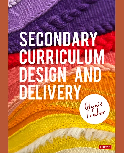 Secondary Curriculum Design and Delivery, 1st Edition