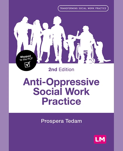 Anti-Oppressive Social Work Practice, 2nd Edition