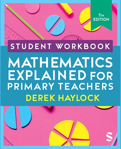 Student Workbook Mathematics Explained for Primary Teachers, 7th Edition