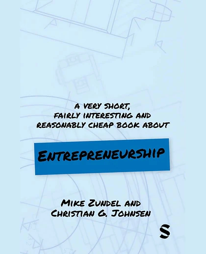 A Very Short, Fairly Interesting and Reasonably Cheap Book About Entrepreneurship
