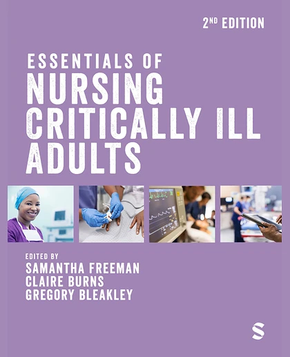 Essentials of Nursing Critically Ill Adults, 2nd Edition