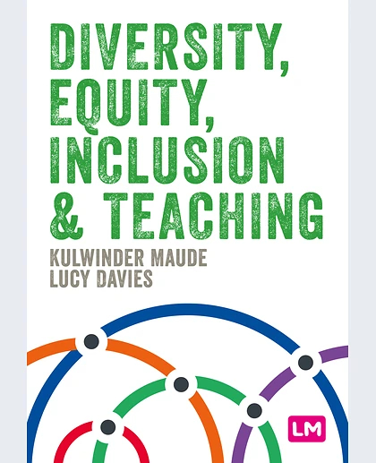 Diversity, Equity, Inclusion and Teaching, 1st Edition