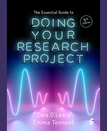 The Essential Guide to Doing Your Research Project, 5th Edition