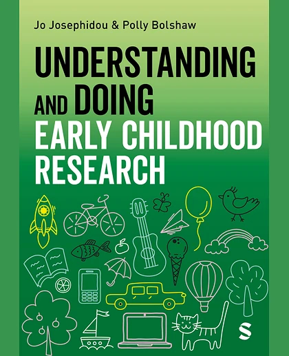 Understanding and Doing Early Childhood Research