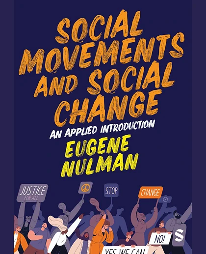 Social Movements and Social Change: An Applied Introduction