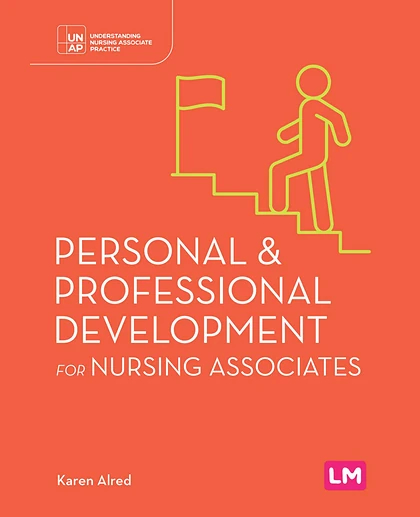 Personal and Professional Development for Nursing Associates