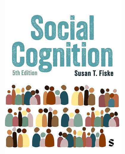 Social Cognition: From Brains to Culture, 5th Edition