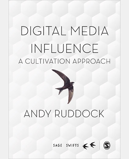 Digital Media Influence: A Cultivation Approach, 1st Edition