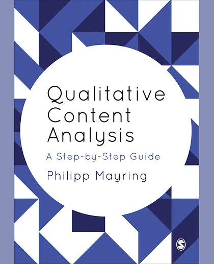 Qualitative Content Analysis: A Step-by-Step Guide, 1st Edition