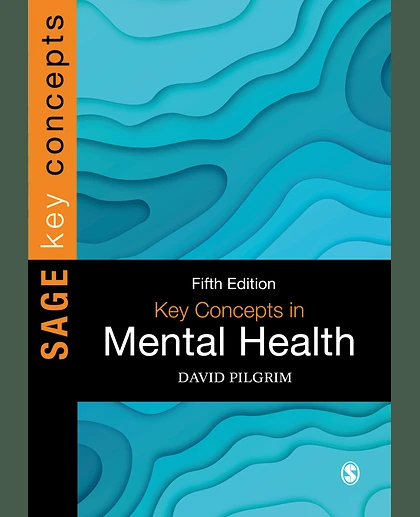 Key Concepts in Mental Health, 5th Edition