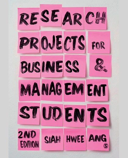 Research Projects for Business & Management Students, 2nd Edition