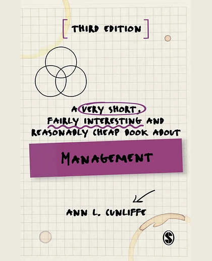 A Very Short, Fairly Interesting and Reasonably Cheap Book About Management, 3rd Edition