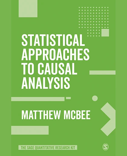 Statistical Approaches to Causal Analysis, 1st Edition