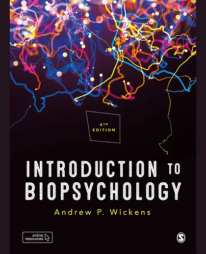 Introduction to Biopsychology, 4th Edition