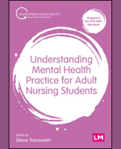 Understanding Mental Health Practice for Adult Nursing Students