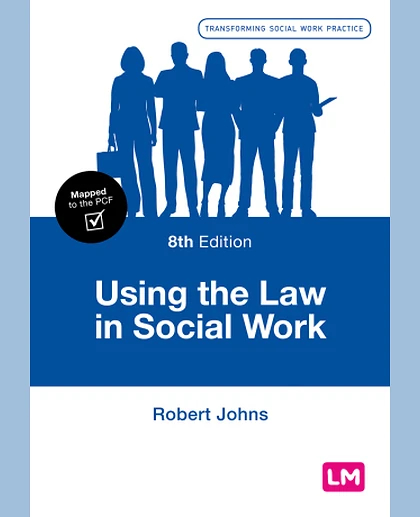 Using the Law in Social Work, 8th Edition