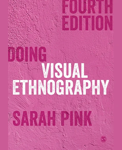 Doing Visual Ethnography