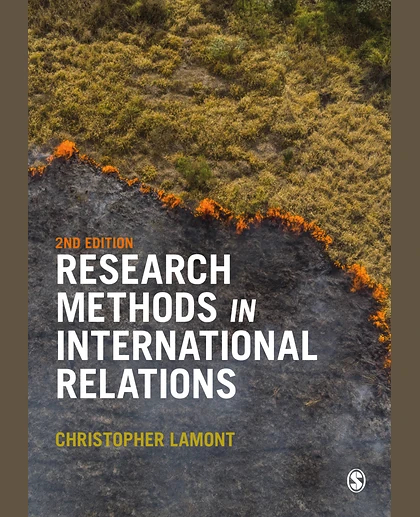 Research Methods in International Relations, 2nd Edition